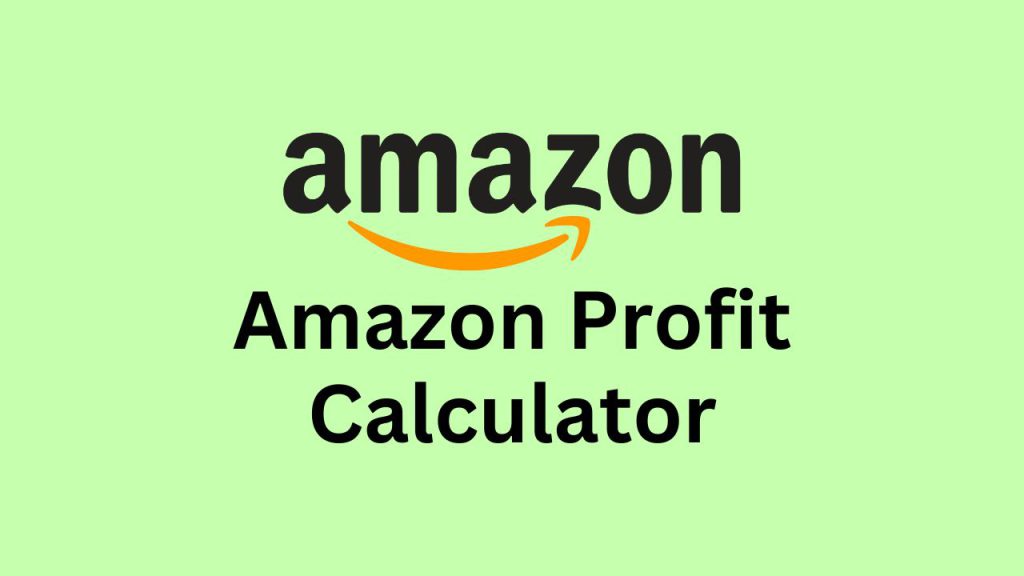 Amazon-Profit-Calculator